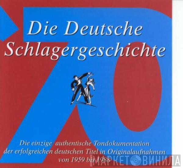  - Die Deutsche Schlagergeschichte - 1970