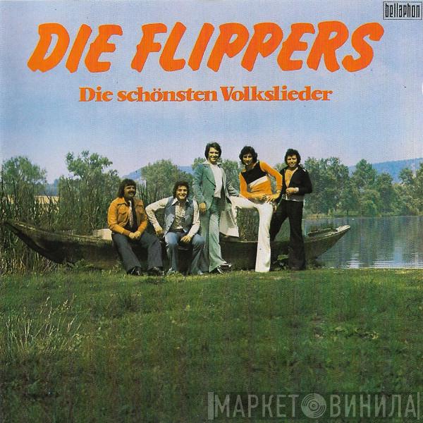  Die Flippers  - Die Schönsten Volkslieder