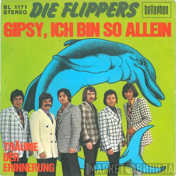 Die Flippers  - Gipsy, Ich Bin So Allein