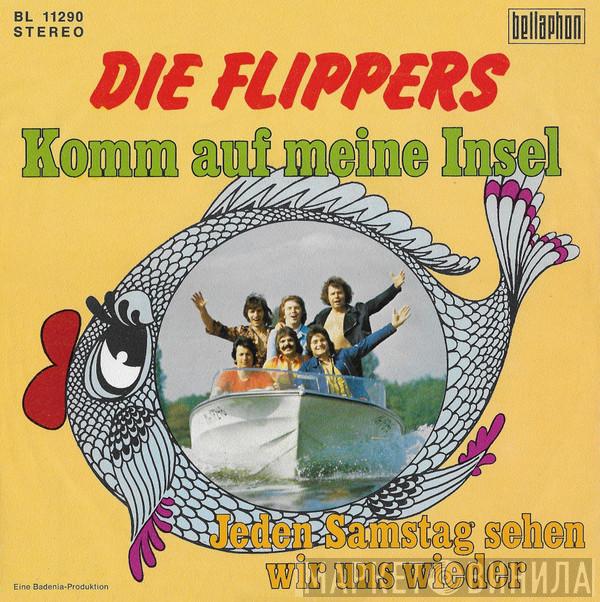  Die Flippers  - Komm Auf Meine Insel