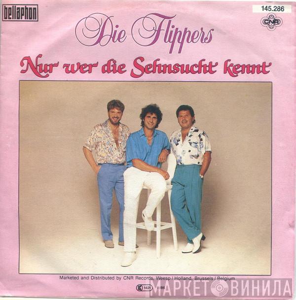  Die Flippers  - Nur Wer Die Sehnsucht Kennt