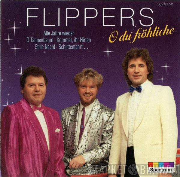  Die Flippers  - O Du Fröhliche