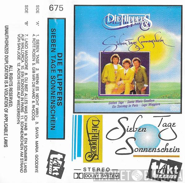  Die Flippers  - Sieben Tage Sonnenschein