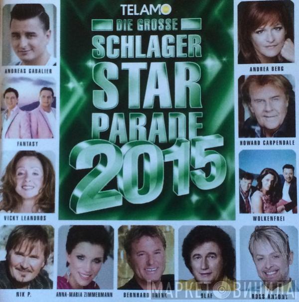  - Die Grosse Schlager Starparade 2015 - Folge 1