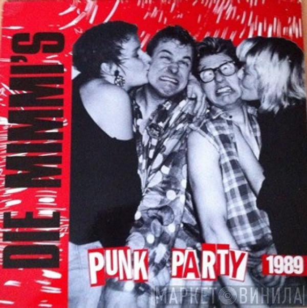 Die Mimmi's - Punk Party 1989