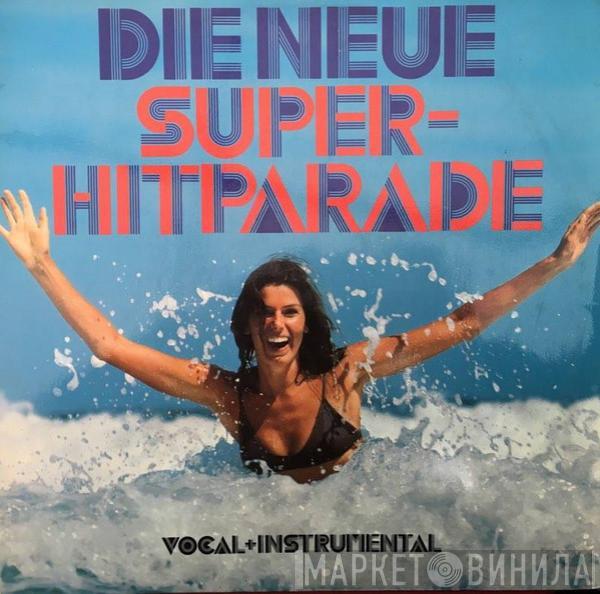  - Die Neue Super-Hitparade