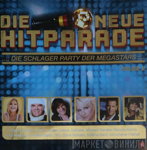  - Die Schlager Party Der Megastars (Die Neue Hitparade Folge 2)