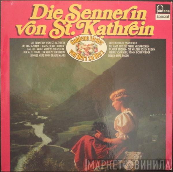  - Die Sennerin Von St. Kathrein