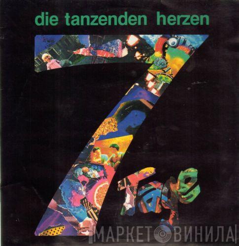 Die Tanzenden Herzen - 7 Tage