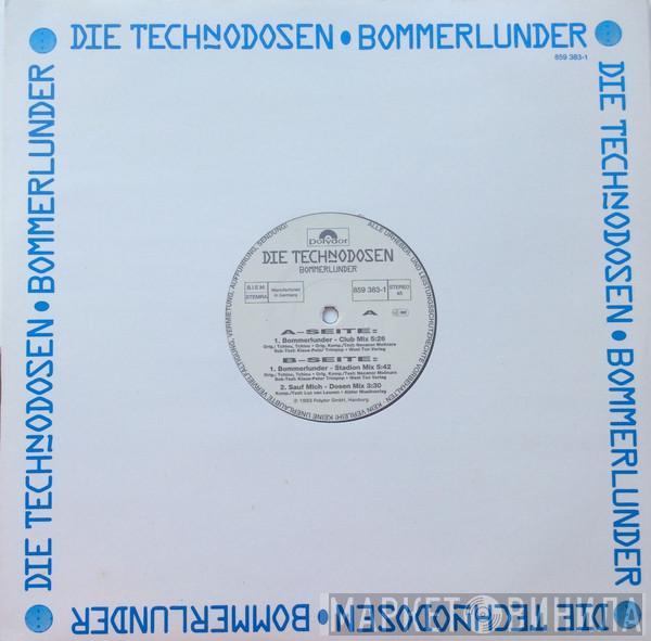 Die Technodosen - Bommerlunder