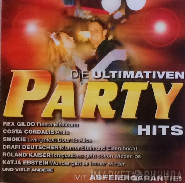  - Die Ultimativen Party Hits