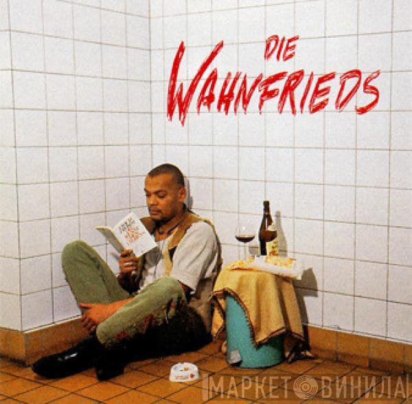 Die Wahnfrieds - Raus Klaus!