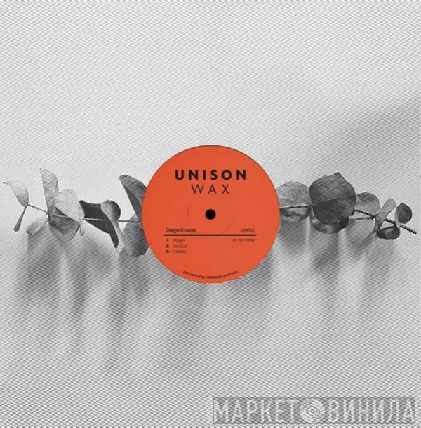 Diego Krause - Unison Wax 02