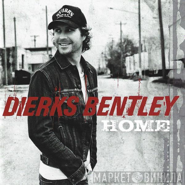 Dierks Bentley - Home