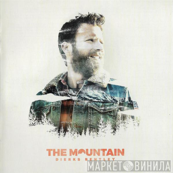 Dierks Bentley - The Mountain