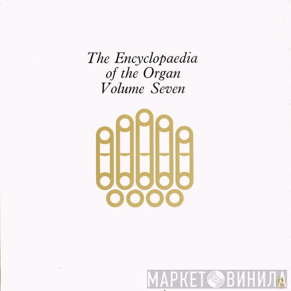 , Dieterich Buxtehude  Marie-Claire Alain  - The Encyclopaedia Of The Organ Volume Seven