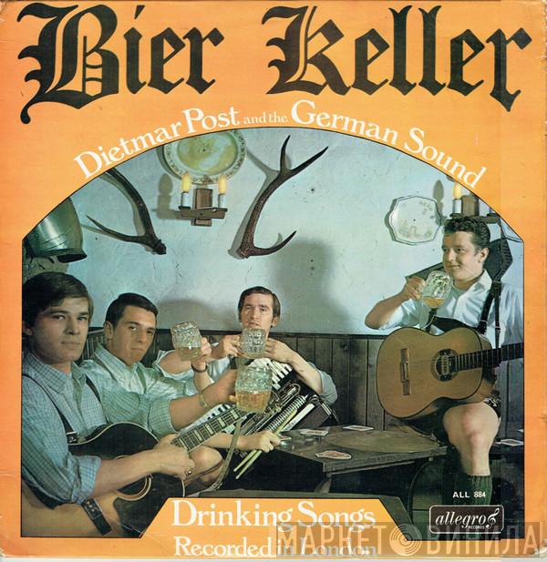 Dietmar Post  - Bier Keller (German Drinking Songs)
