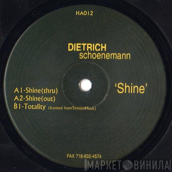 Dietrich Schoenemann - Shine