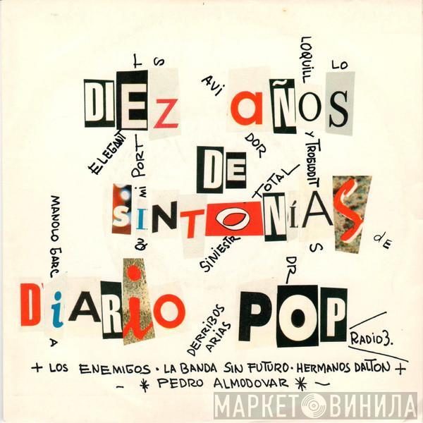  - Diez Años De Sintonias De Diario Pop