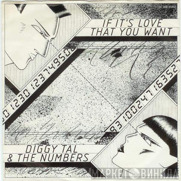  Diggy Tal & The Numbers  - If It's Love That You Want