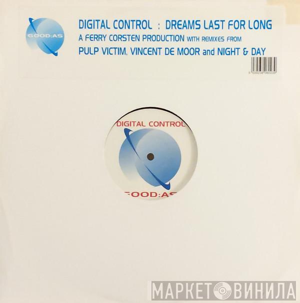 Digital Control - Dreams Last For Long