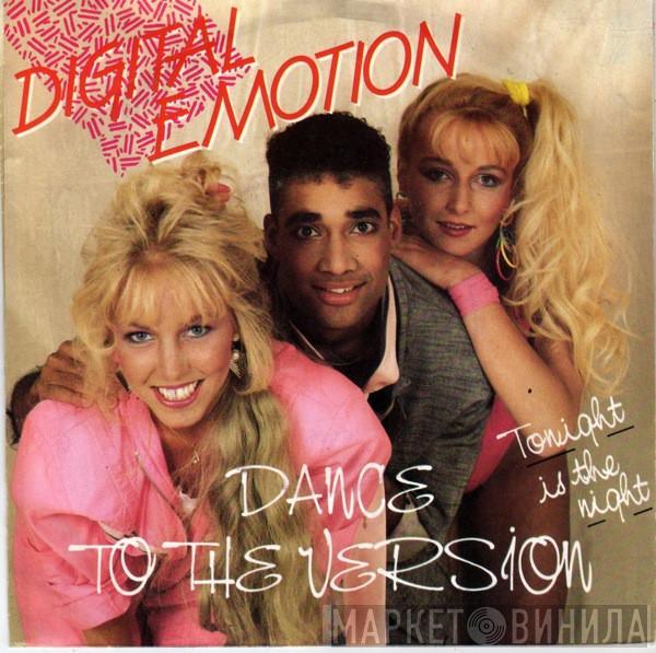  Digital Emotion  - Dance To The Version