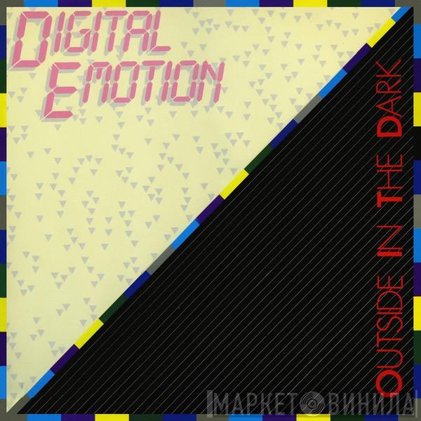 Digital Emotion - Outside In The Dark