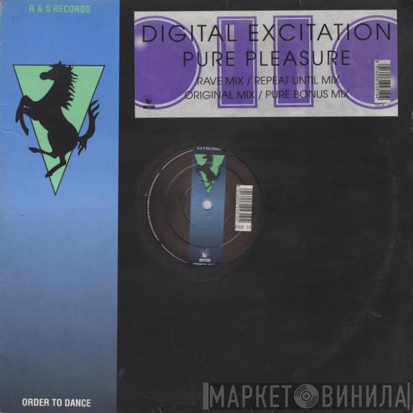 Digital Excitation - Pure Pleasure