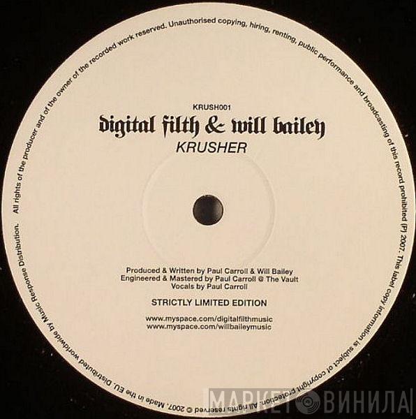 Digital Filth, Will Bailey - Krusher