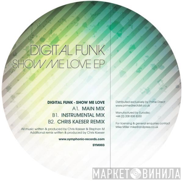 Digital Funk - Show Me Love EP