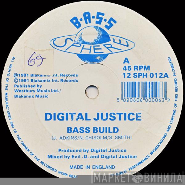 Digital Justice  - Bass Build