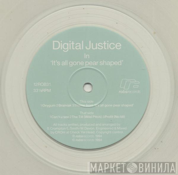 Digital Justice - It's All Gone Pear Shaped