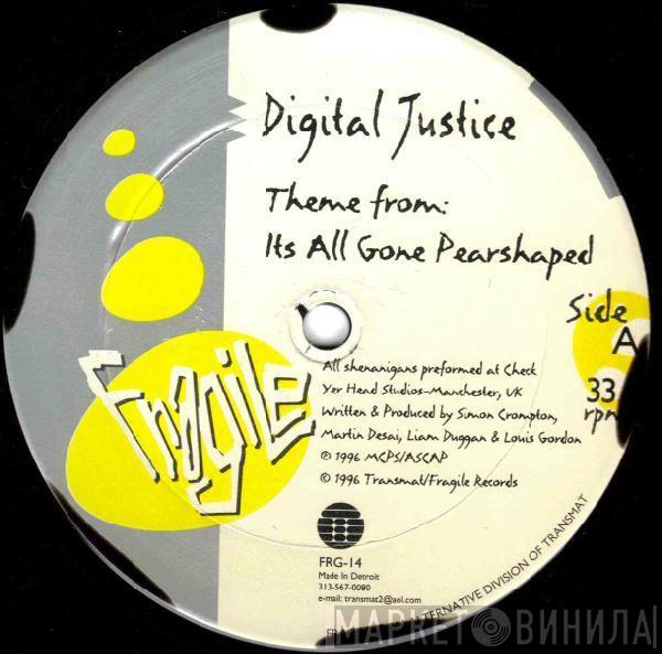 Digital Justice - Theme From: Its All Gone Pearshaped