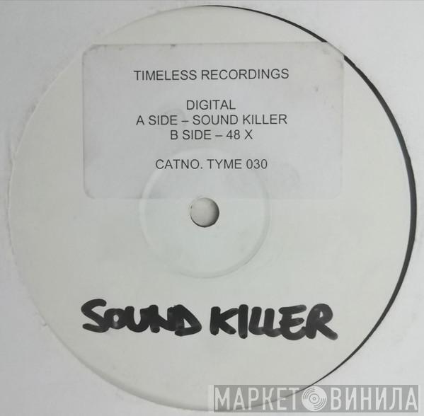 Digital - Sound Killa / 48 X