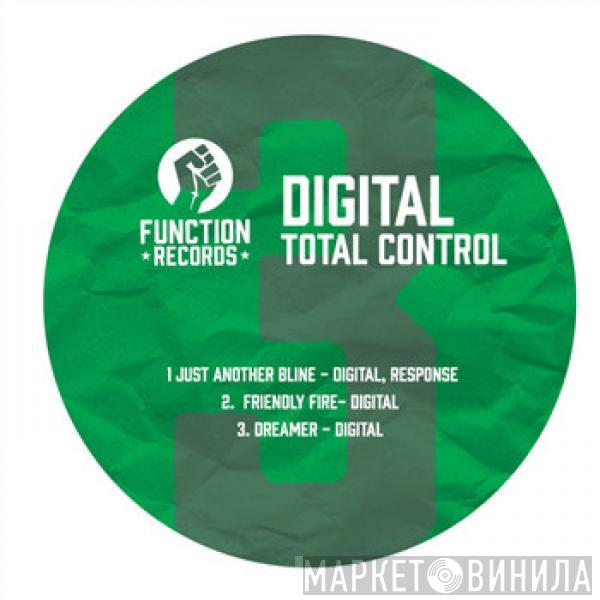 Digital - Total Control Pt 3