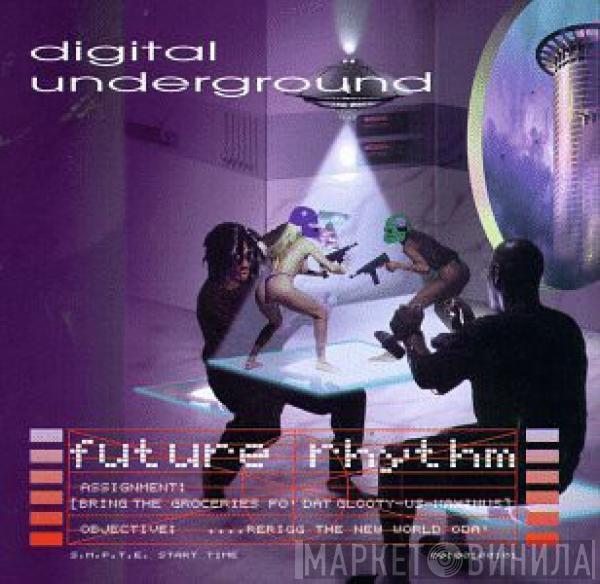  Digital Underground  - Future Rhythm