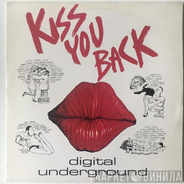  Digital Underground  - Kiss You Back