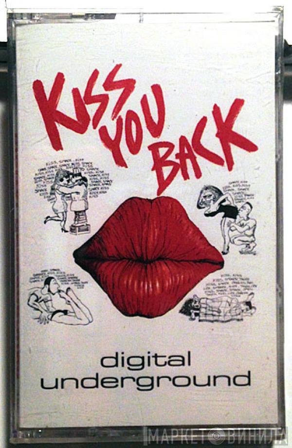  Digital Underground  - Kiss You Back