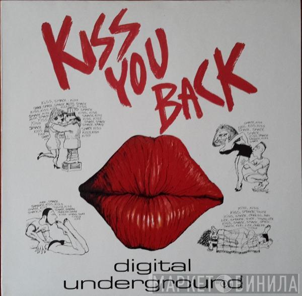  Digital Underground  - Kiss You Back