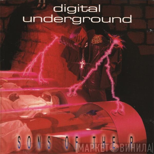  Digital Underground  - Sons Of The P