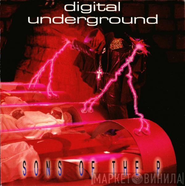 Digital Underground - Sons Of The P