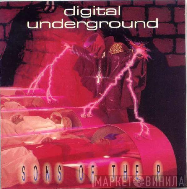  Digital Underground  - Sons Of The P