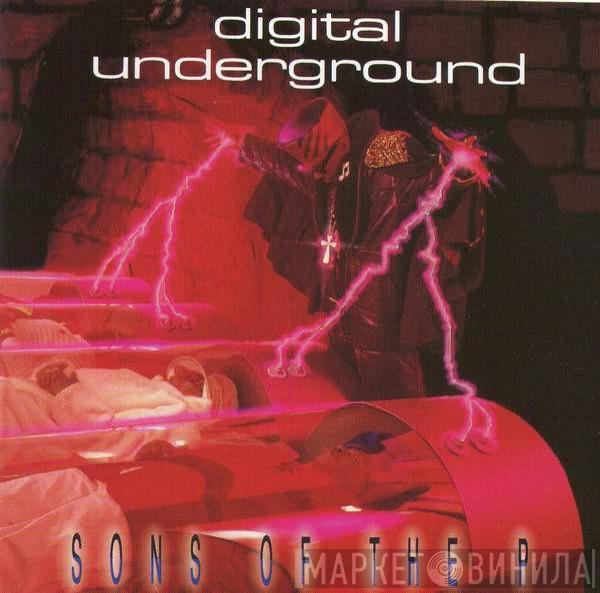  Digital Underground  - Sons Of The P