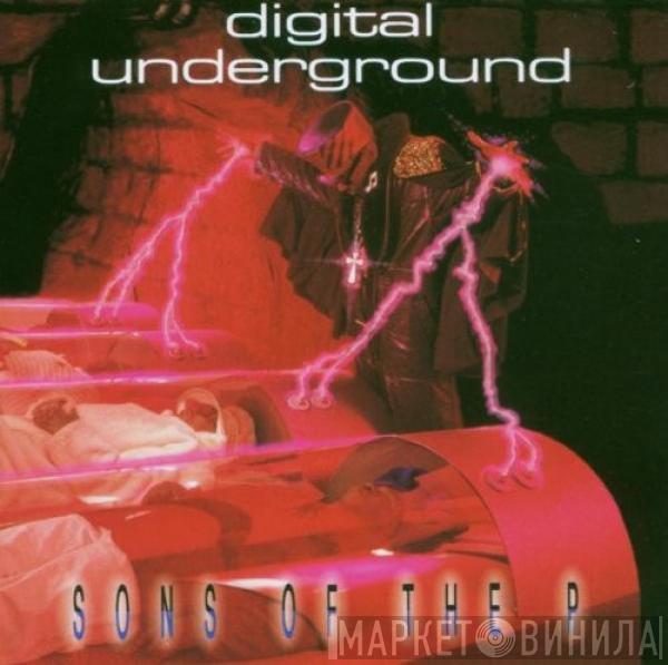  Digital Underground  - Sons Of The P
