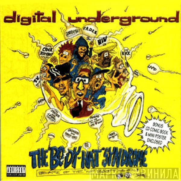  Digital Underground  - The "Body-Hat" Syndrome