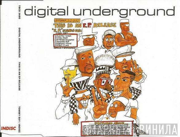  Digital Underground  - This Is An E.P. Release
