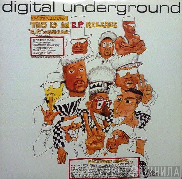 Digital Underground - This Is An E.P. Release