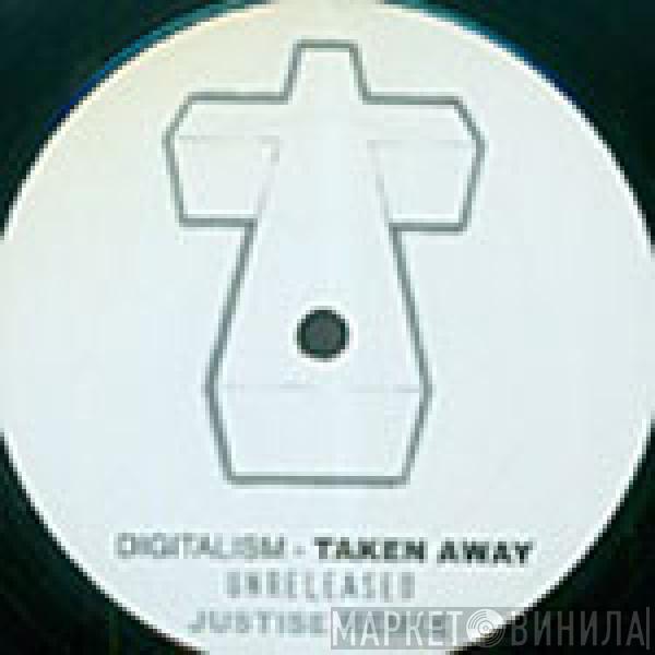 Digitalism - Taken Away (Justise Remix)