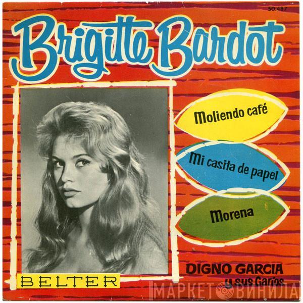 Digno Garcia Y Sus Carios - Brigitte Bardot