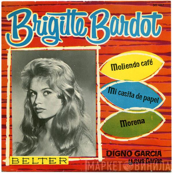 Digno Garcia Y Sus Carios - Brigitte Bardot